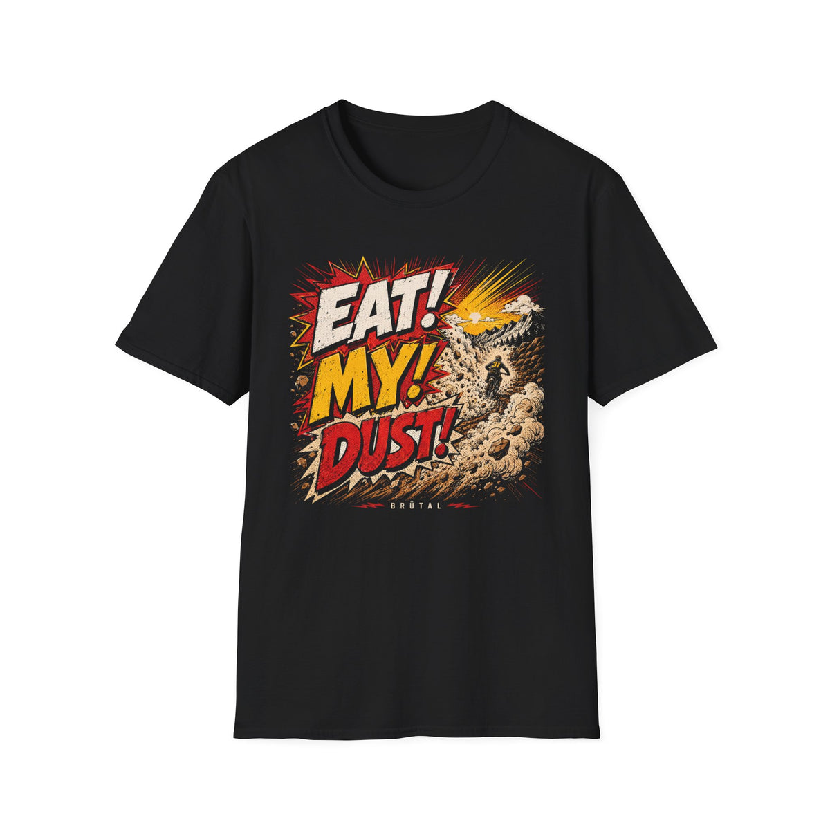 Eat My Dust Heavy Metal T-Shirt