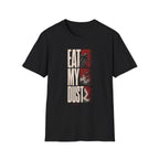 Eat My Dust Samurai T-Shirt