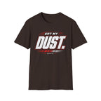 Eat My Dust Race Number T-Shirt