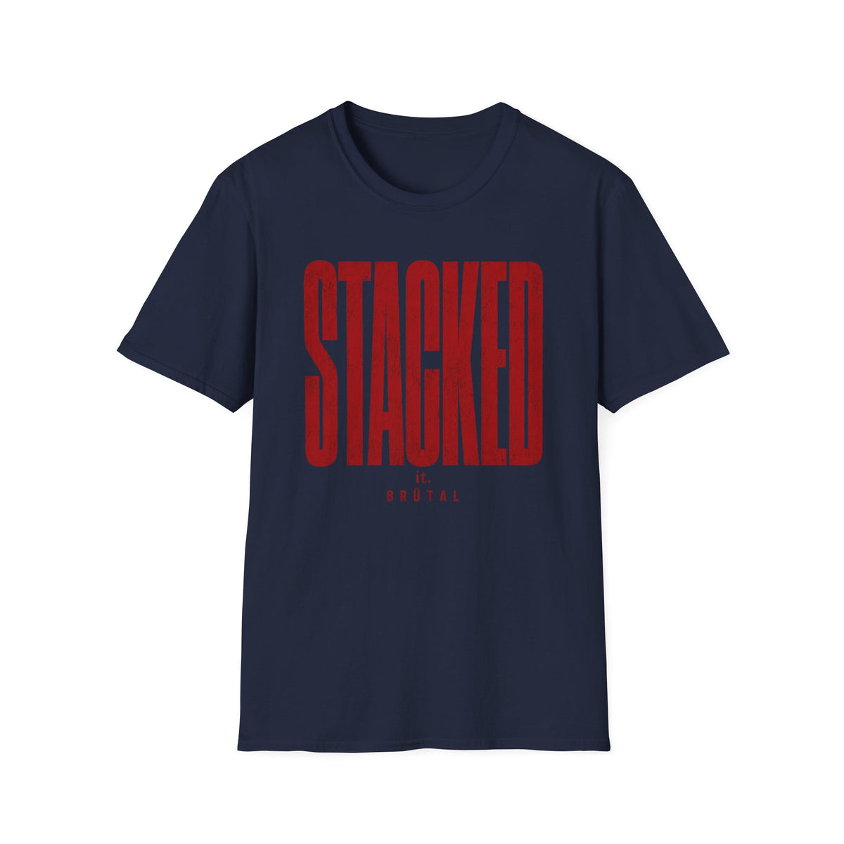 Stacked it The Blackout T-Shirt