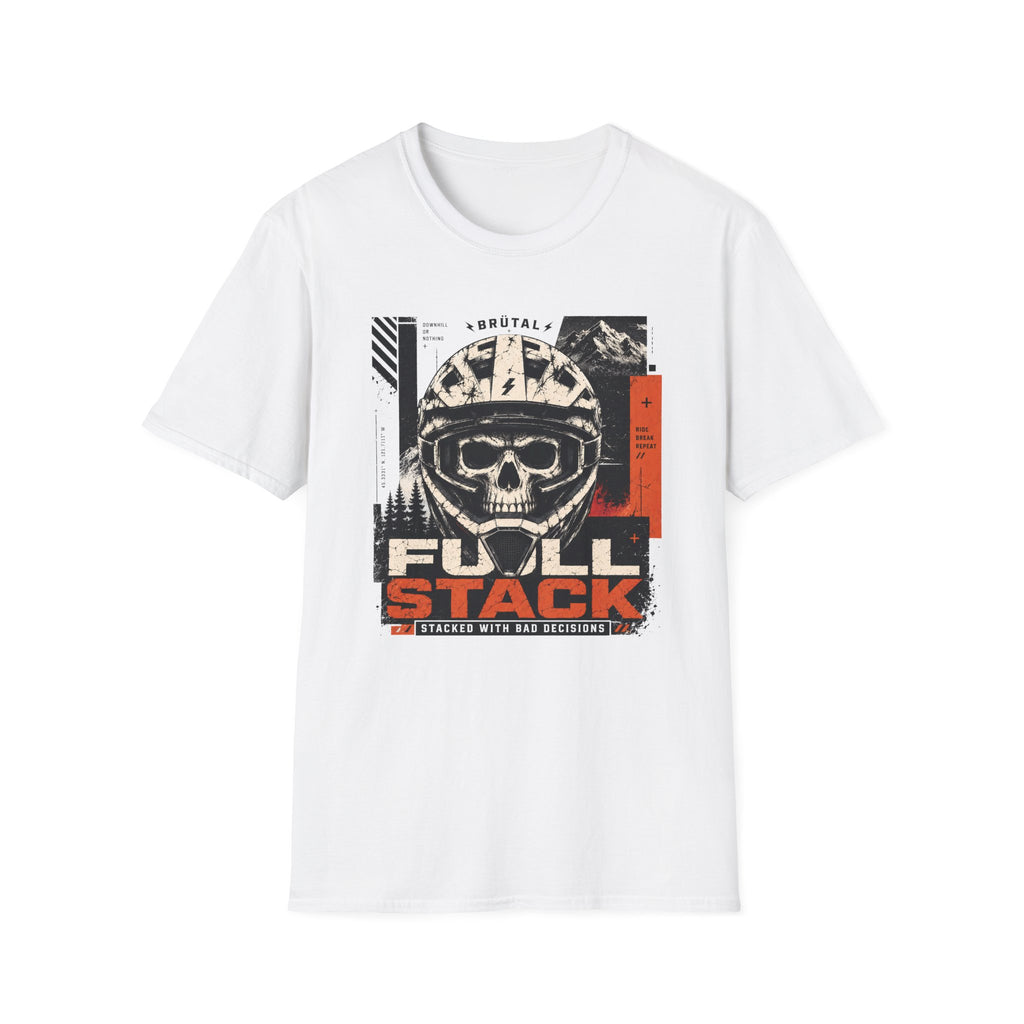 Full Stack Bad Decisions T-Shirt