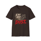 Eat My Dust Downhill Spray T-Shirt