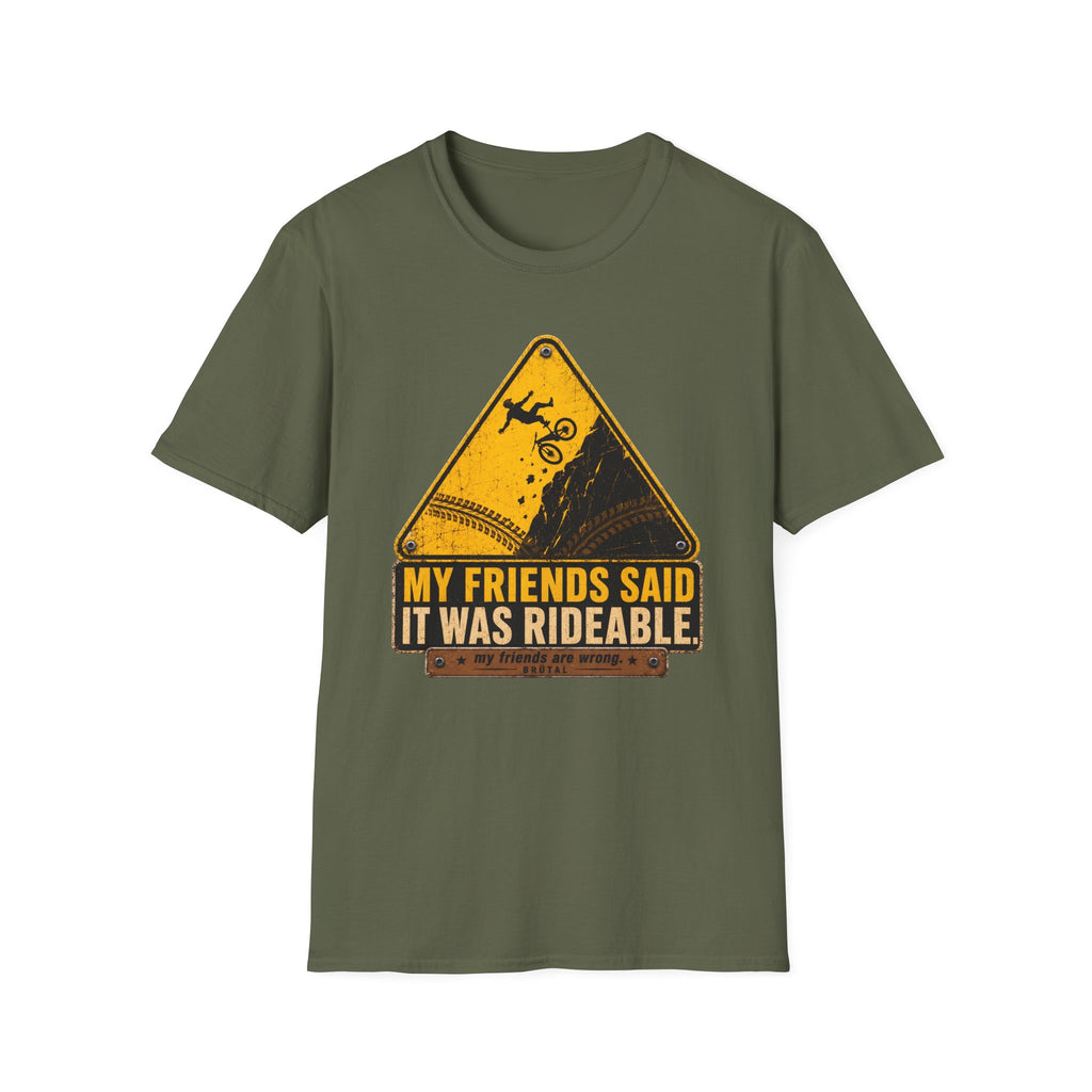 My Friends Said Warning T-Shirt