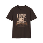I Love This Sport Cinematic T-Shirt
