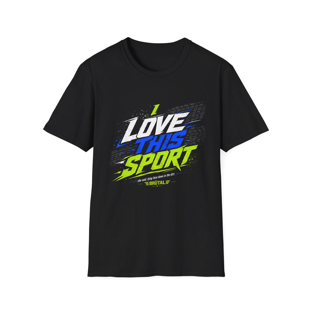 I Love This Sport Race Her T-Shirt