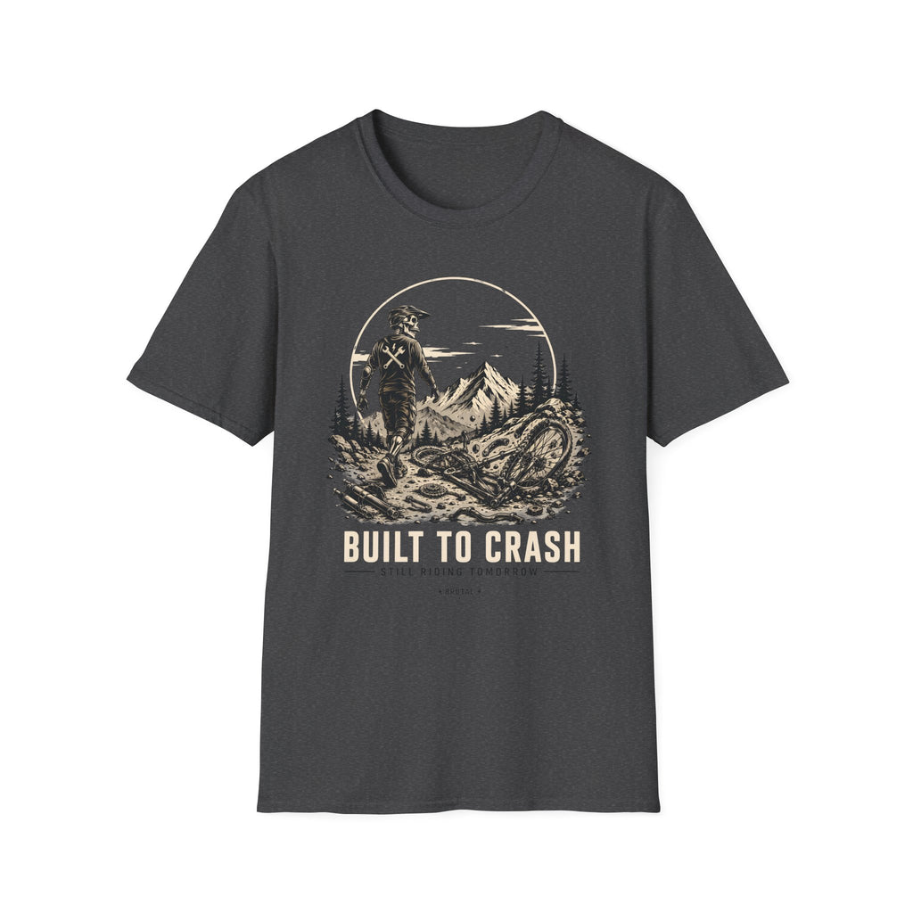Built to Crash Still Riding T-Shirt