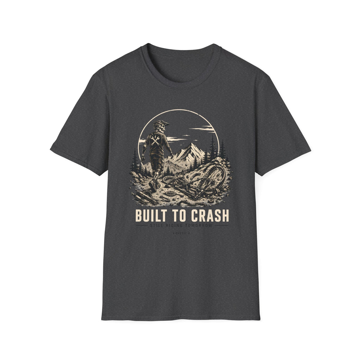 Built to Crash Still Riding T-Shirt