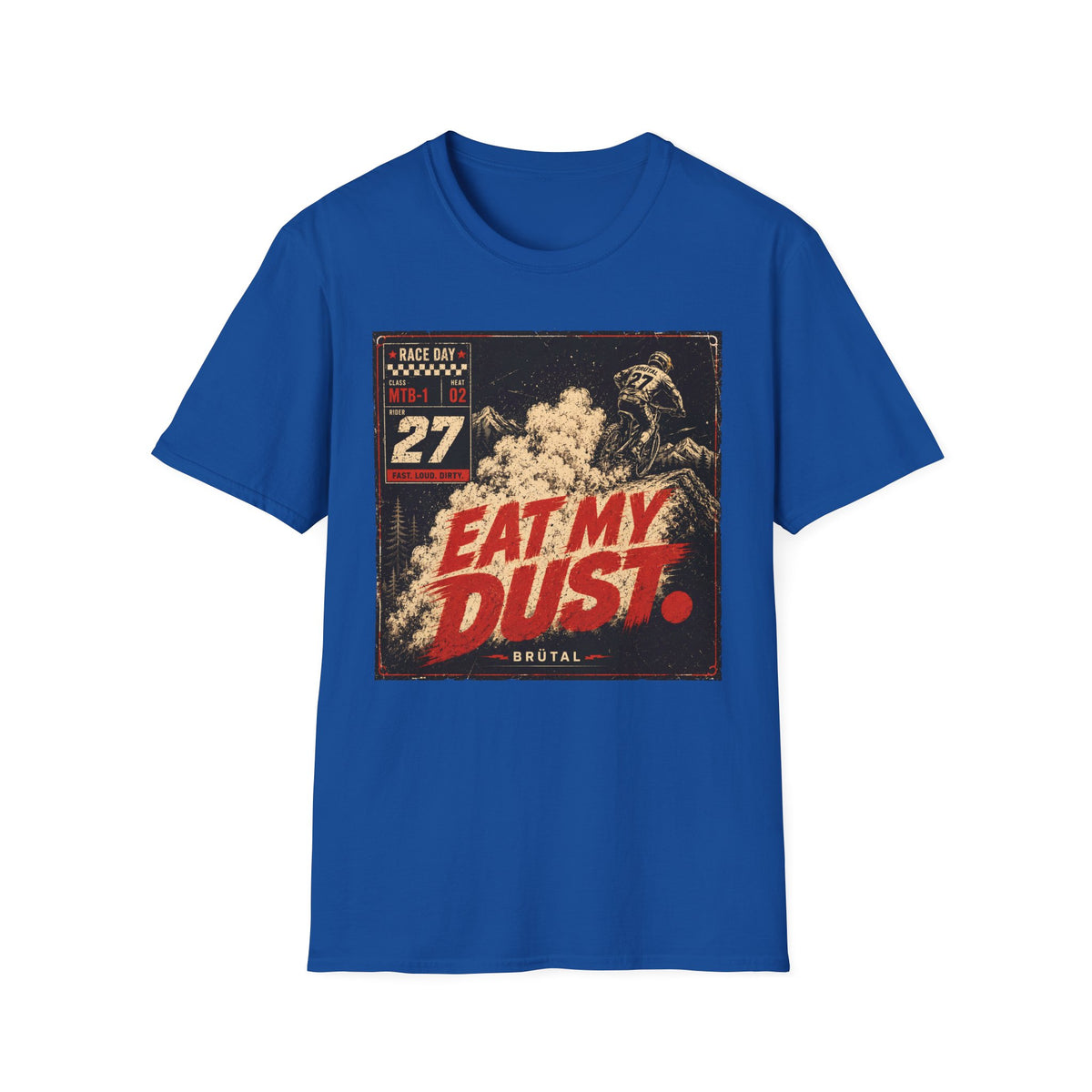 Eat My Dust Race Day T-Shirt