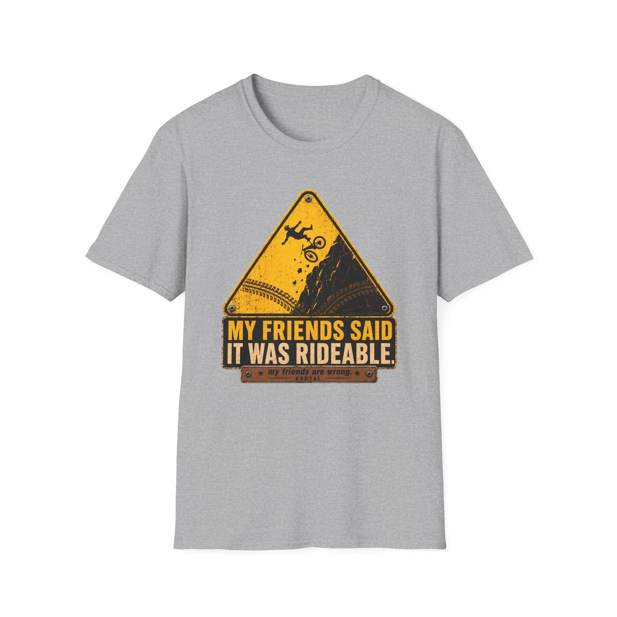 My Friends Said Warning T-Shirt