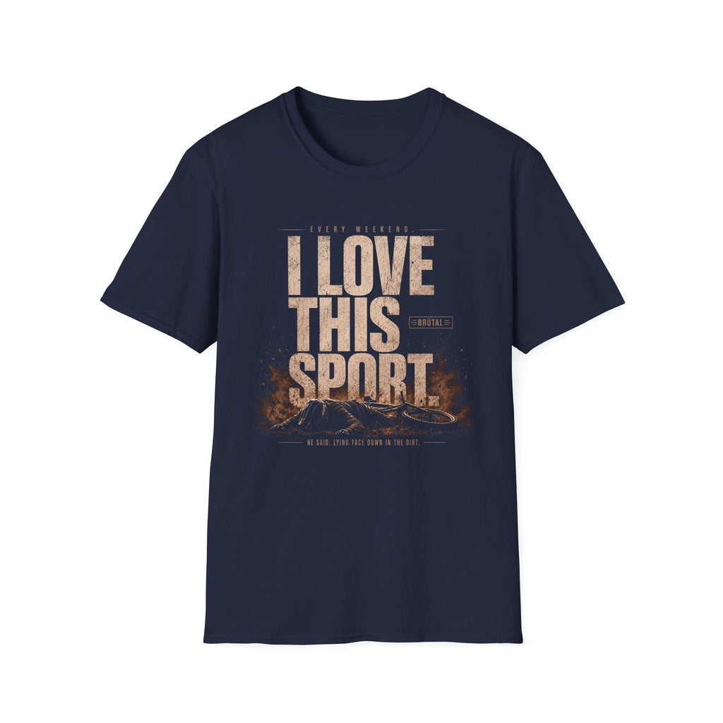 I Love This Sport Cinematic T-Shirt
