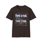 Type 2 Fun Glitch Report T-Shirt