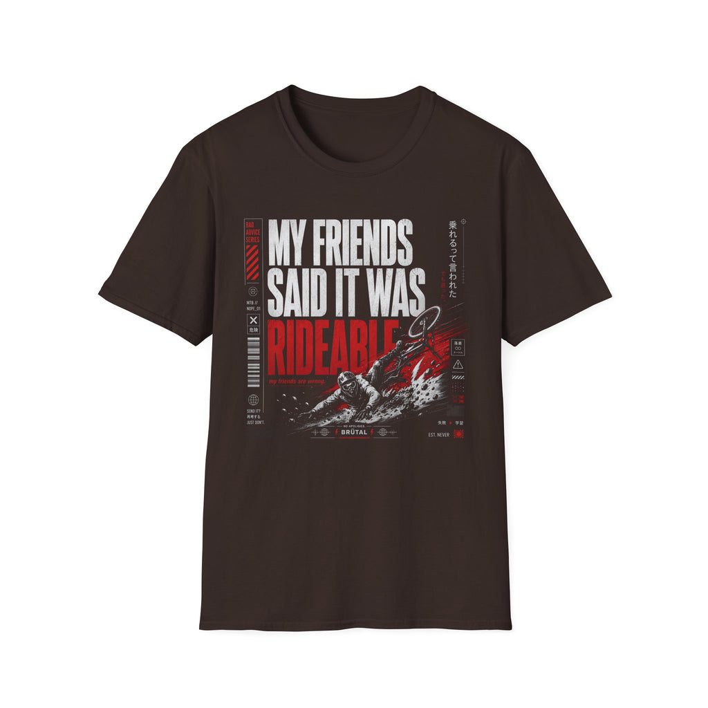 My Friends Said Samurai T-Shirt