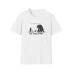 Trail is Fine Stare Down T-Shirt