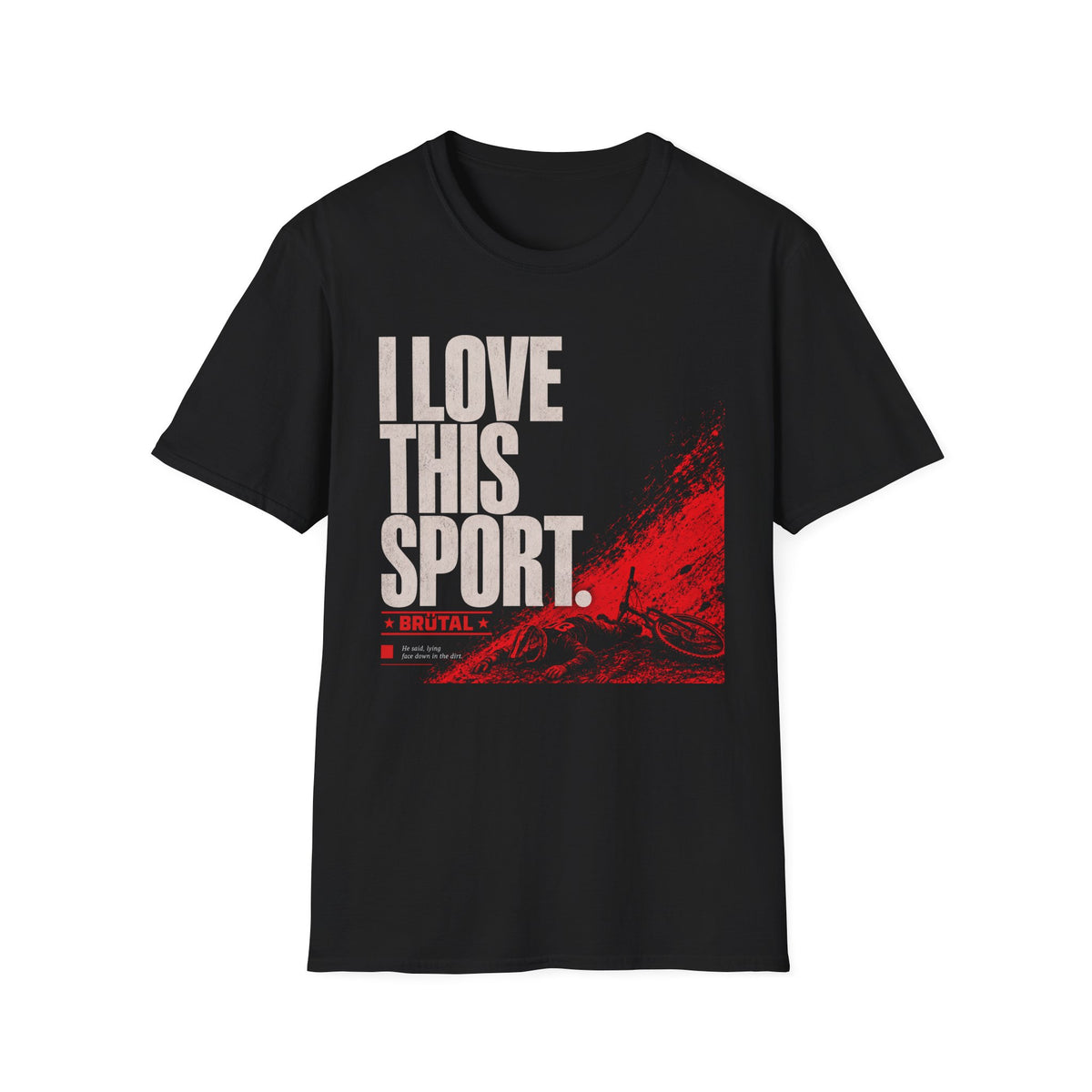I Love This Sport Brutalist T-Shirt