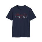 Type 2 Fun The EKG T-Shirt