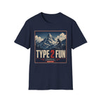 Type 2 Fun The Poster T-Shirt