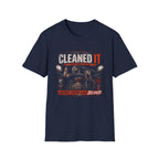 Cleaned it Fight Poster T-Shirt