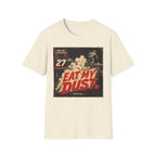 Eat My Dust Race Day T-Shirt