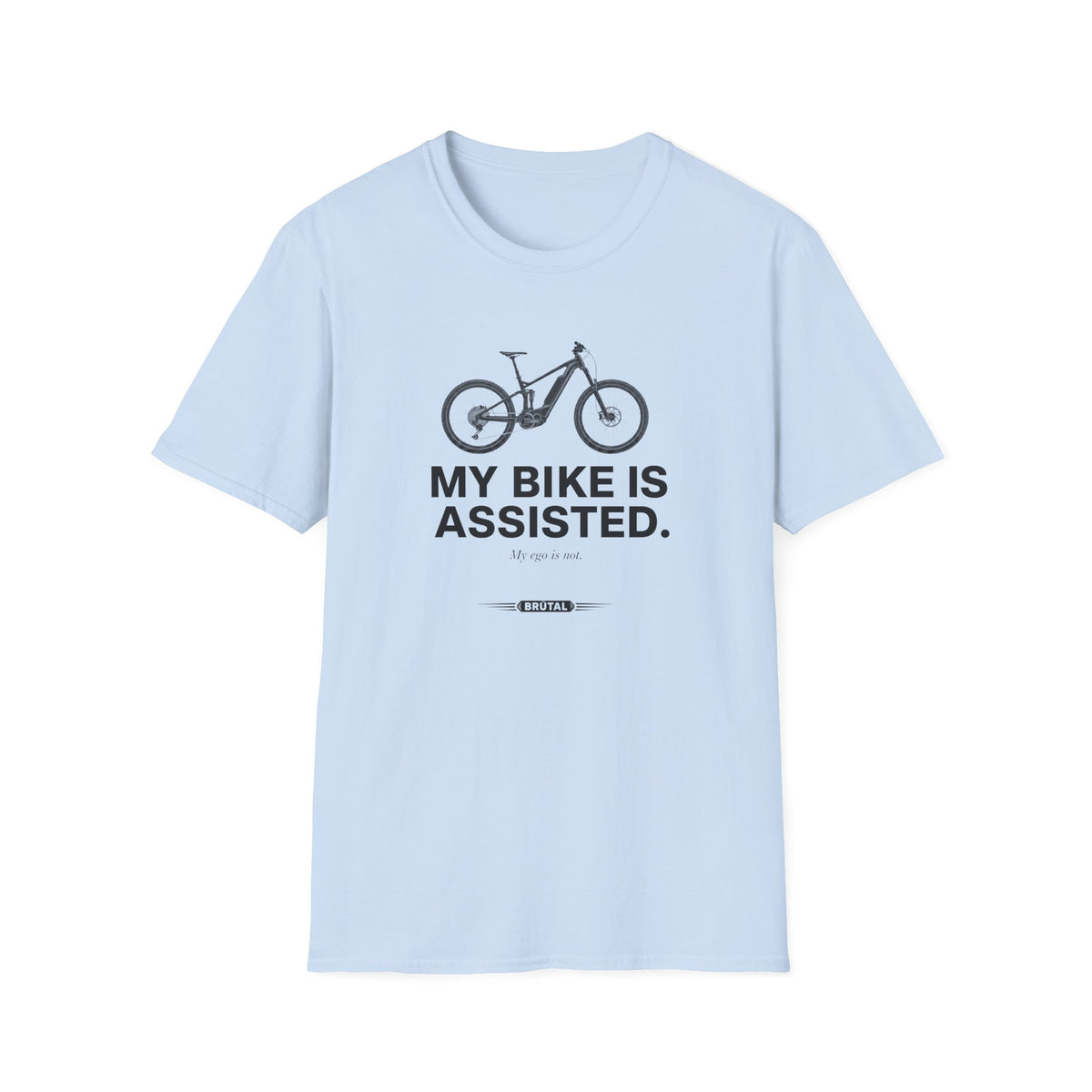 My Bike is Assisted Luxury T-Shirt