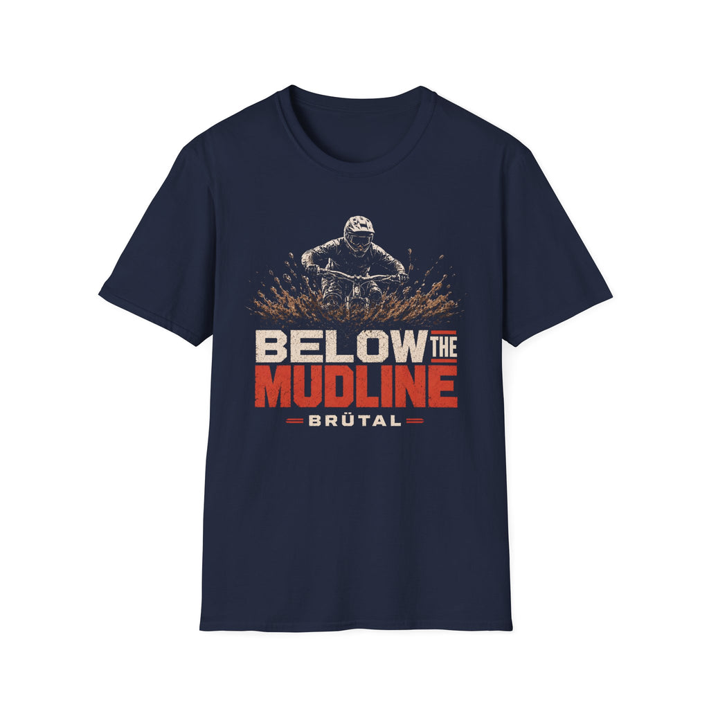 Below The Mudline 1 T-Shirt