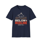 Below The Mudline 1 T-Shirt