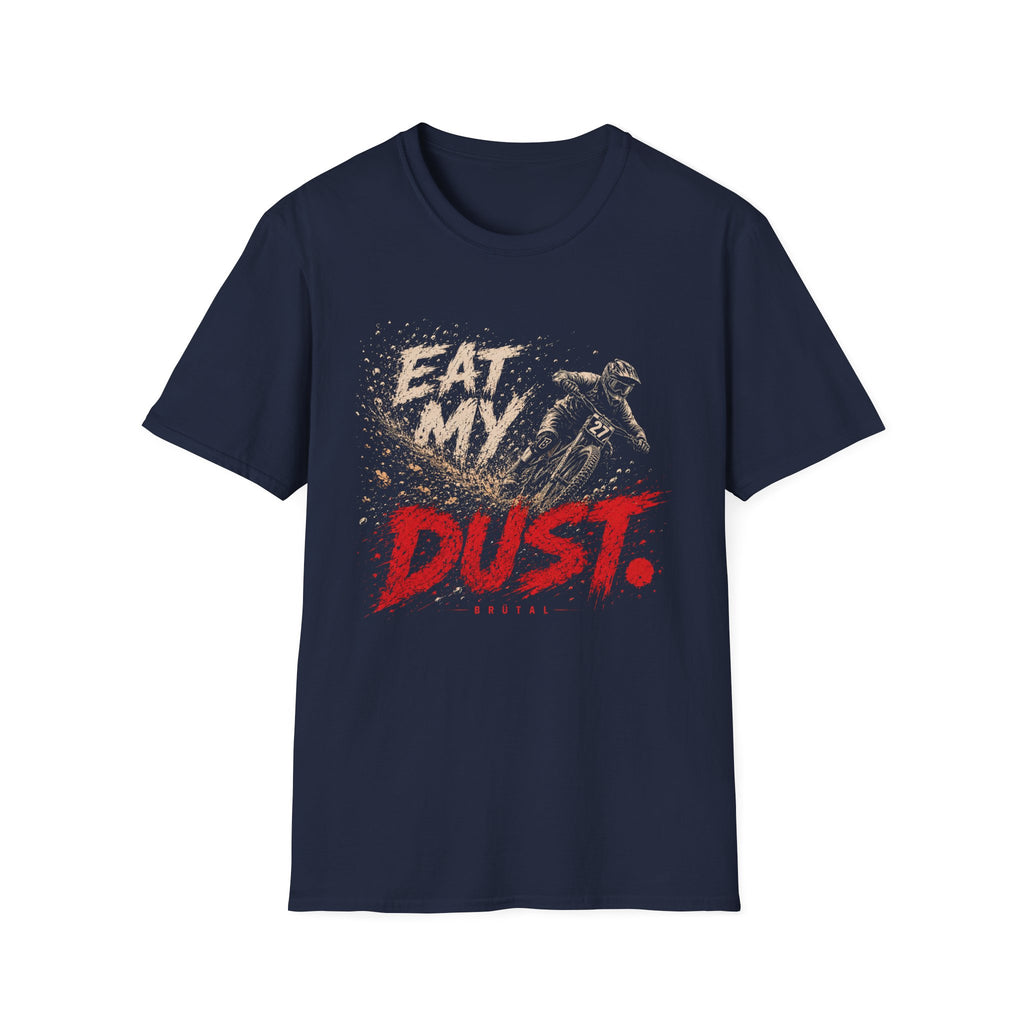 Eat My Dust Downhill Spray T-Shirt