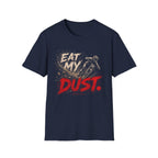 Eat My Dust Downhill Spray T-Shirt