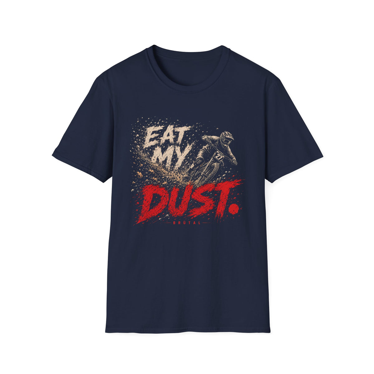 Eat My Dust Downhill Spray T-Shirt