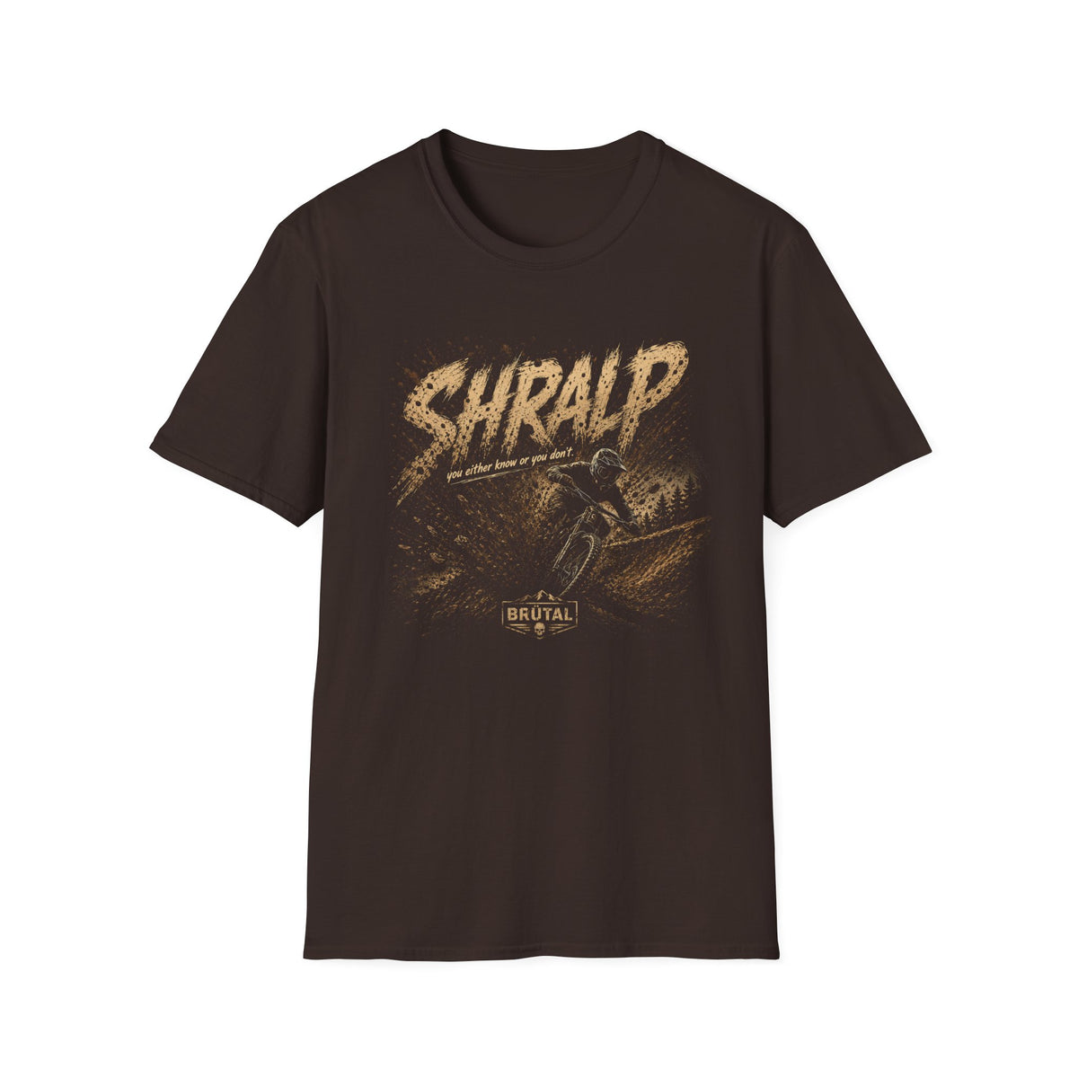 Shralp You Know Mud Spray T-Shirt