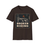 X-Ray Broken But Riding T-Shirt