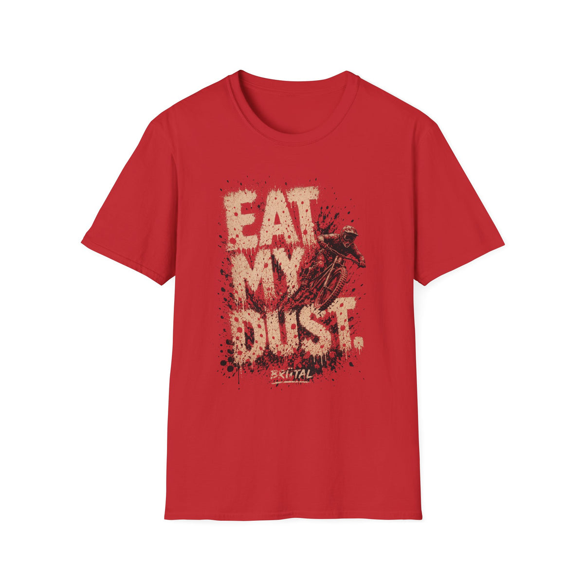 Eat My Dust Mud Splatter T-Shirt