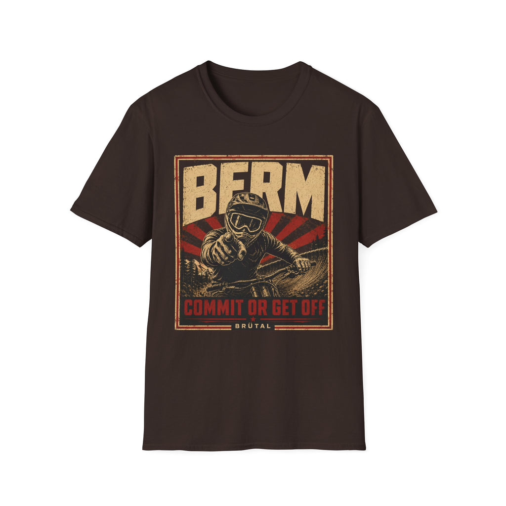 Berm Commit Propaganda 1 T-Shirt