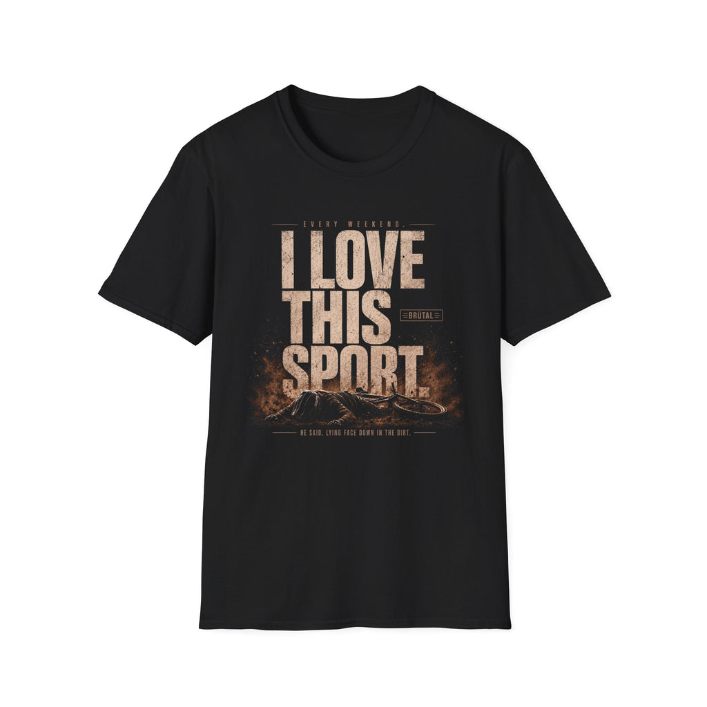 I Love This Sport Cinematic T-Shirt